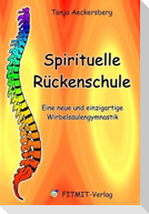 Spirituelle Rückenschule