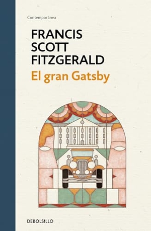 Fitzgerald, F Scott. El Gran Gatsby / The Great Gatsby. Prh Grupo Editorial, 2020.