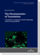 The Hermeneutics of Translation