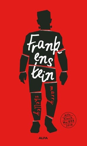 Shelley, Marry. Frankenstein Ciltli. Alfa Basim Yayim Dagitim, 2018.