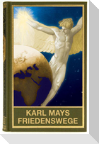Karl Mays Friedenswege
