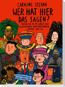 Wer hat hier das Sagen?