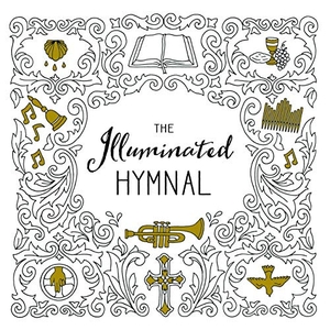 Concordia Publishing House. The Illuminated Hymnal. Concordia Publishing House, 2020.