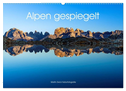 Alpen gespiegelt (Wandkalender 2024 DIN A2 quer), CALVENDO Monatskalender