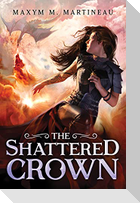 The Shattered Crown