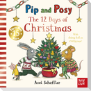 Pip and Posy: The 12 Days of Christmas
