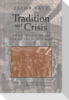 Tradition and Crisis