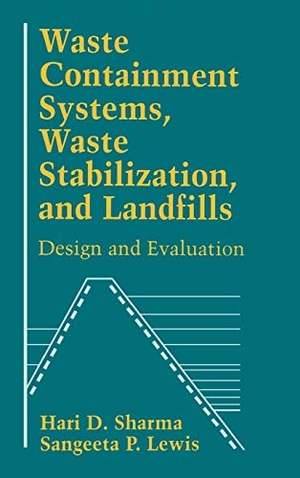 Sharma, Hari D / Sharma. Waste Containment. John Wiley & Sons, 1994.
