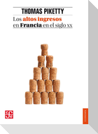 Los altos ingresos en Francia en el siglo XX : desigualdades y redistribuciones, 1901-1998