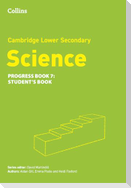 Cambridge Lower Secondary Science Progress Student's Book: Stage 7