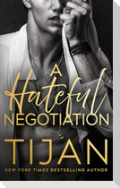 A Hateful Negotiation