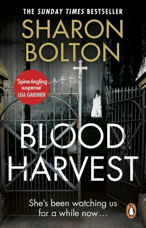 Bolton, Sharon. Blood Harvest. Penguin Life, 2011.