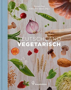 Paul, Stevan. Deutschland vegetarisch. Brandstätter Verlag, 2013.