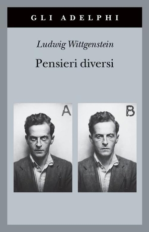 Wittgenstein, Ludwig. Pensieri diversi. , 2021.