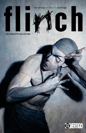 Azzarello, Brian / Rucka, Greg et al. Flinch: The Complete Collection. DC Comics, 2026.