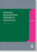 Reading Educational Research and Policy