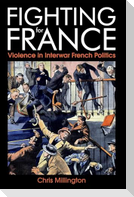 Fighting for France