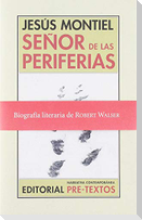 Señor de las periferias