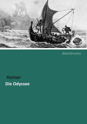 Homer. Die Odyssee. dearbooks, 2018.