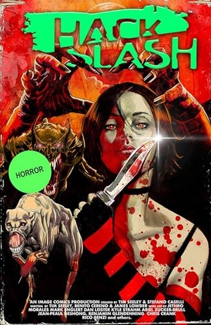 Seeley, Tim / Lowder, James et al. Hack/Slash Deluxe Hardcover Volume 4. Image Comics, 2024.