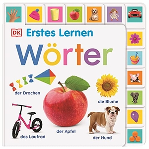 Erstes Lernen. Wörter - Pappbilderbuch mit Griff-Register und über 300 Fotos ab 1 Jahr. Dorling Kindersley Verlag, 2021.