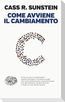 Come avviene il cambiamento