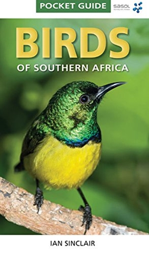 Sinclair, Ian. Pocket Guide: Birds of Southern Africa. Penguin Random House South Africa, 2011.