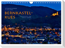BERNKASTEL-KUES (Wandkalender 2024 DIN A4 quer), CALVENDO Monatskalender