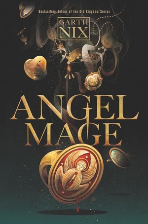 Nix, Garth. Angel Mage. HarperCollins, 2019.