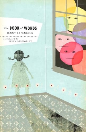 Erpenbeck, Jenny. The Book of Words. New Directions Publishing Corporation, 2007.