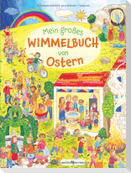 Mein großes Wimmelbuch von Ostern