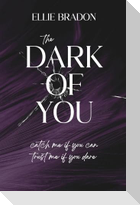 THE DARK OF YOU 3