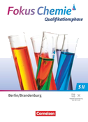 Fokus Chemie Sekundarstufe II. Qualifikationsphase - Berlin/ Brandenburg ab 2025 - Schulbuch