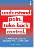 A Practical Guide to Chronic Pain Management