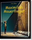 Maximilian Mauerflieger