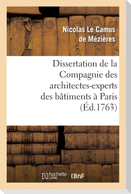 Dissertation de la Compagnie des architectes-experts des bâtimens à Paris