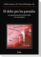 El deler per les paraules : les aportacions de Germà Colón a la romanística