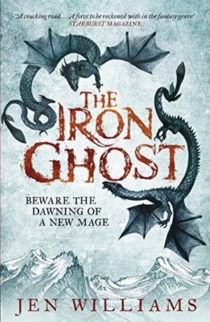 Williams, Jen. The Iron Ghost. Headline Publishing Group, 2015.