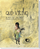 Qui vicino