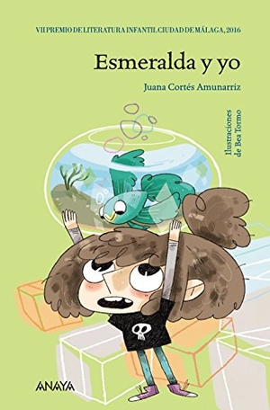 Cortés Amunárriz, Juana / Bea Tormo. Esmeralda y yo. Anaya Educación, 2016.