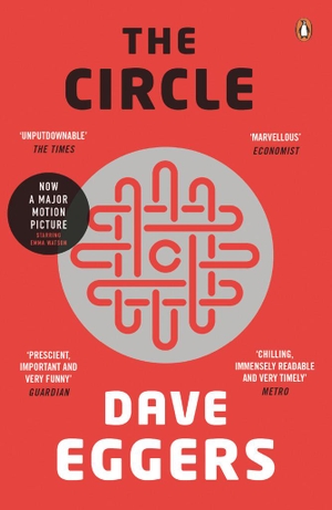 Eggers, Dave. The Circle. Penguin Books Ltd (UK), 2014.