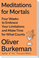 Meditations for Mortals
