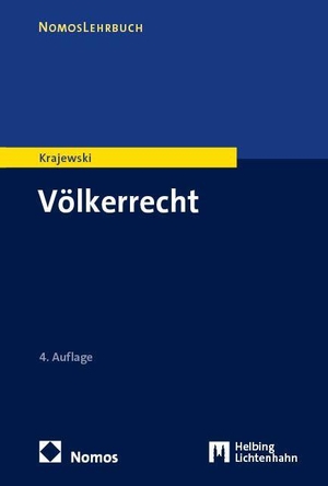 Krajewski, Markus. Völkerrecht. Nomos Verlags GmbH, 2026.
