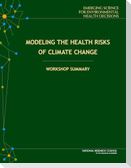 Modeling the Health Risks of Climate Change