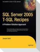 SQL Server 2005 T-SQL Recipes