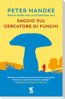 Saggio sul cercatore di funghi