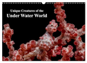 Unique Creatures of the Under Water World (Wall Calendar 2025 DIN A3 landscape), CALVENDO 12 Month Wall Calendar