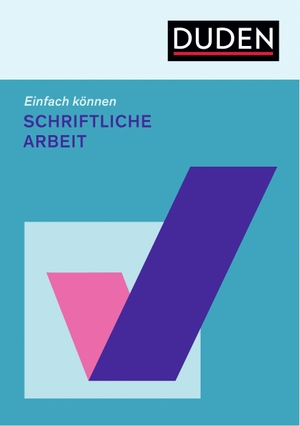 Rothstein, Björn. Einfach können - Schriftliche Arbeit. Bibliograph. Instit. GmbH, 2023.