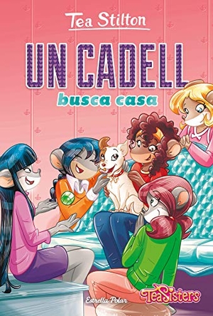 Stilton, Tea. Un cadell busca casa. Estrella Polar, 2020.