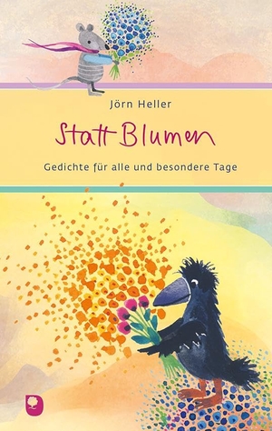 Heller, Jörn. Statt Blumen - Gedichte für alle und besondere Tage. Eschbach Verlag Am, 2025.